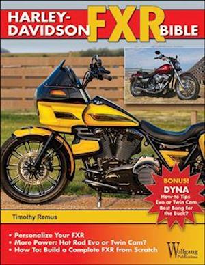 Cover for Timothy S Remus · Harley-Davidson FXR Bible (Paperback Book) (2021)