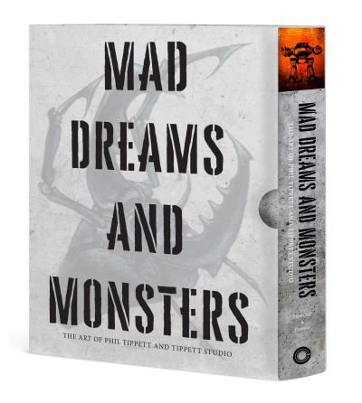 Cover for Alexandre Poncet · Mad Dreams and Monsters: The Art of Phil Tippett (Hardcover Book) (2022)