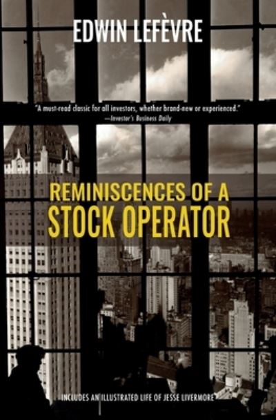 Cover for Edwin Lef?vre · Reminiscences of a Stock Operator (Warbler Classics) (Paperback Book) (2021)