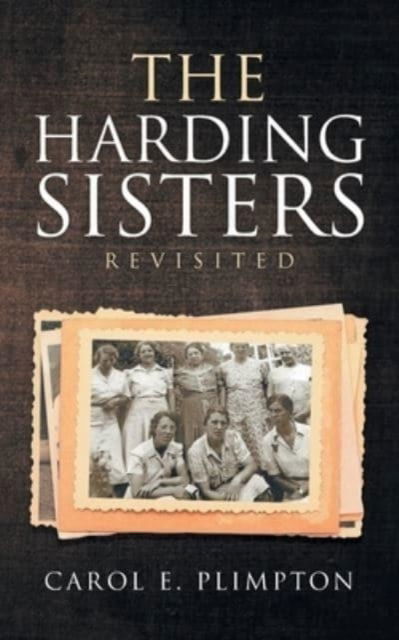 Cover for Carol E. Plimpton · The Harding Sisters Revisited (Paperback Book) (2021)