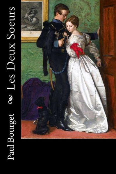 Cover for Paul Bourget · Les Deux Soeurs (Paperback Book) (2017)