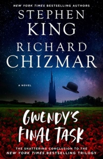 Gwendy's Final Task - Gwendy's Button Box Trilogy - Stephen King - Books - Gallery Books - 9781982191559 - May 31, 2022