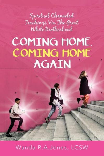 Cover for Wanda R a Jones Lcsw · Coming Home, Coming Home Again (Paperback Book) (2021)