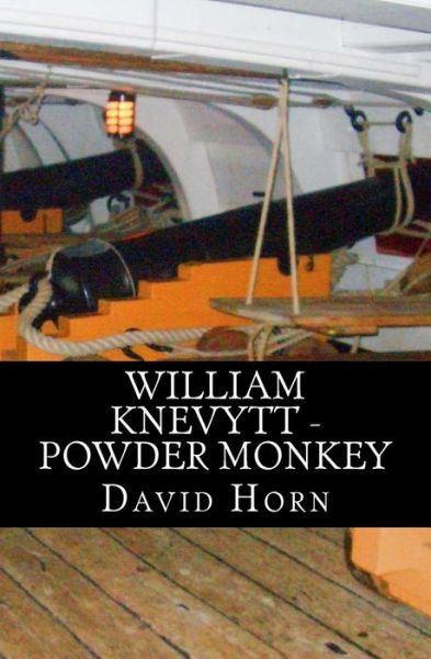 Cover for David Horn · William Knevytt - Powder Monkey (Paperback Book) (2018)