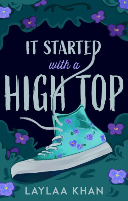 Cover for Laylaa Khan · It Started With A High Top (Paperback Book) (2025)