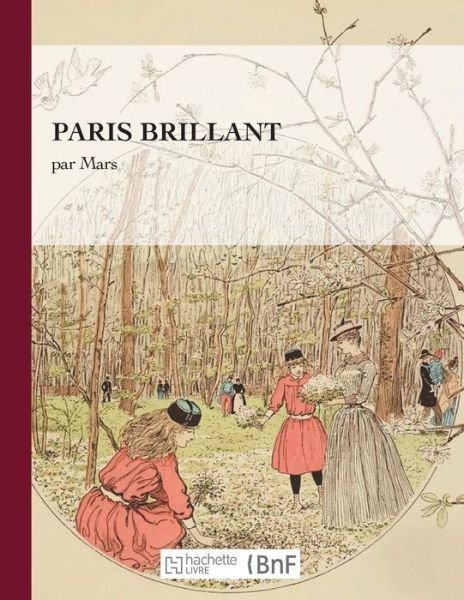 Paris Brillant - Mars - Bøker - Hachette Livre - Bnf - 9782012004559 - 1. februar 2016