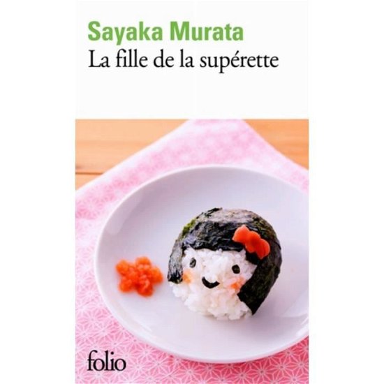 Cover for Sayaka Murata · La fille de la superette (Paperback Bog) (2019)