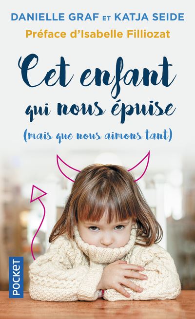 Cover for Danielle Graf · Cet enfant qui nous epuise (mais que nous aimons tant !) (Paperback Book) (2019)