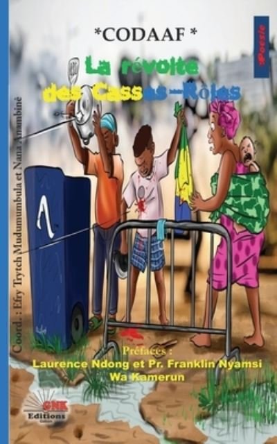 Cover for Amazon Digital Services LLC - Kdp · La révolte des Casses-Rôles (Paperback Bog) (2021)