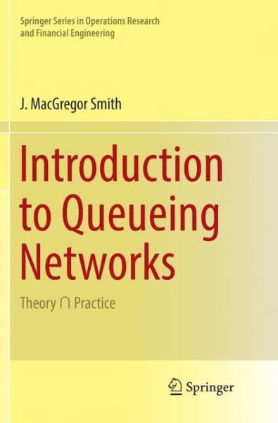 Cover for Smith · Introduction to Queueing Networks (Buch) [Softcover reprint of the original 1st ed. 2018 edition] (2018)