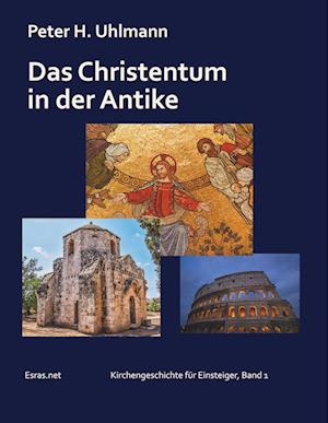 Cover for Peter H. Uhlmann · Das Christentum in der Antike (Paperback Book) (2020)