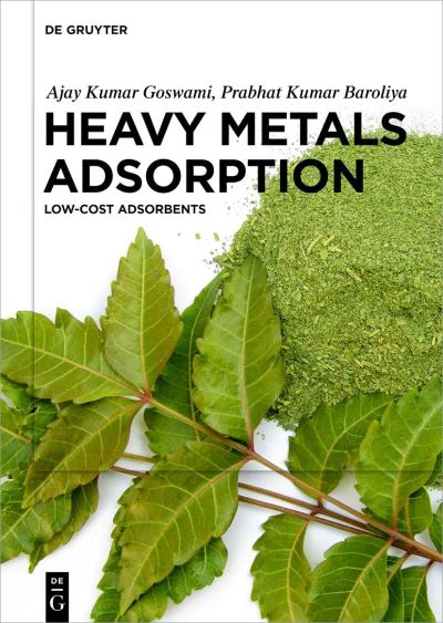 Cover for Ajay Kumar Goswami · Heavy Metals Adsorption (Book) (2022)