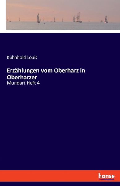 Cover for Louis · Erzählungen vom Oberharz in Oberh (Buch) (2019)