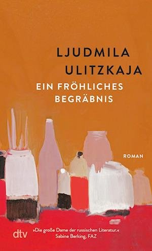 Cover for Ljudmila Ulitzkaja · Ein fröhliches Begräbnis (Bog) (2022)