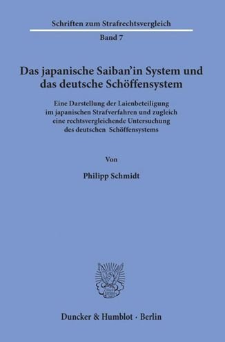 Cover for Schmidt · Das japanische Saiban'in System (Buch) (2019)