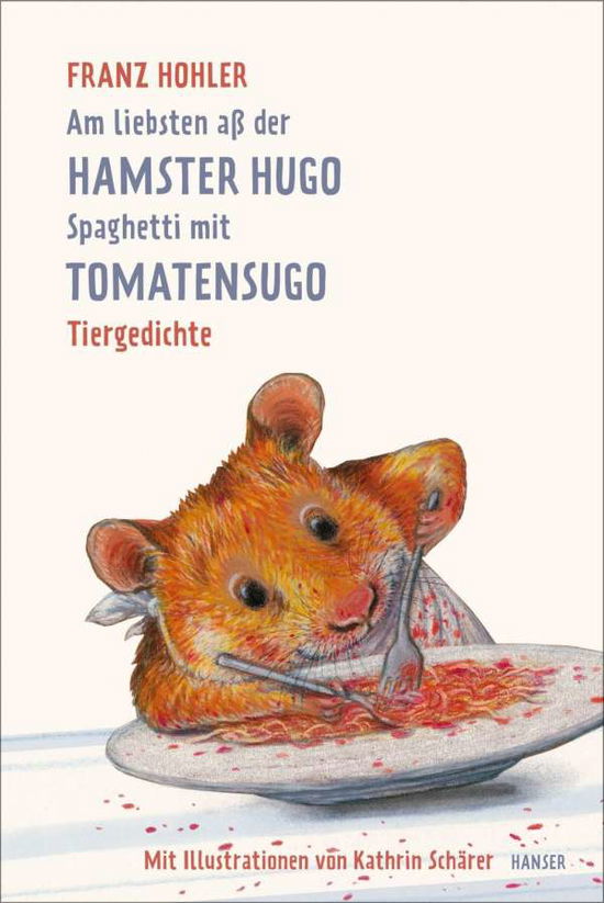 Cover for Hohler · Am liebsten aß der Hamster Hugo (Book)