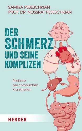 Cover for Nossrat Peseschkian · Der Schmerz und seine Komplizen (Pocketbok) (2021)