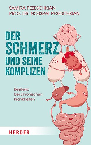 Cover for Nossrat Peseschkian · Der Schmerz und seine Komplizen (Paperback Bog) (2021)