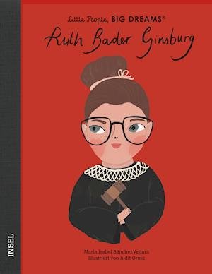 Ruth Bader Ginsburg - María Isabel Sánchez Vegara - Boeken - Insel Verlag GmbH - 9783458179559 - 12 september 2021