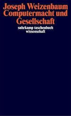 Suhrk.TB.Wi.1555 Weizenb.Computermacht - Joseph Weizenbaum - Books - - 9783518291559 -