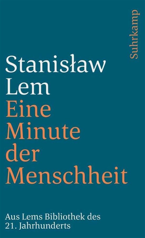 Suhrk.TB.0955 Lem.Minute d.Menschheit - Stanislaw Lem - Libros -  - 9783518374559 - 