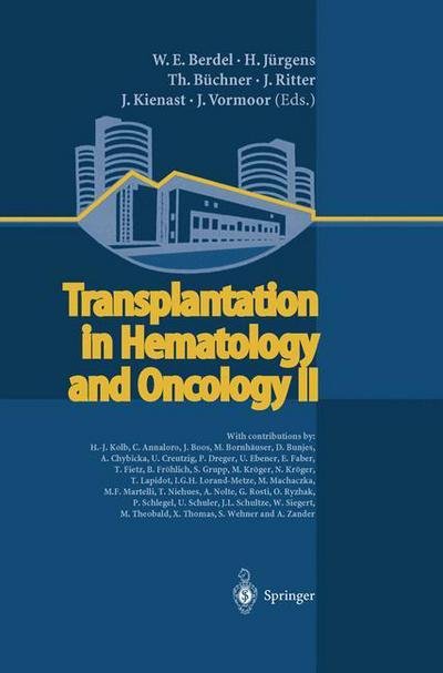 Cover for W E Berdel · Transplantation in Hematology and Oncology II (Hardcover bog) [2nd 2003 edition] (2002)
