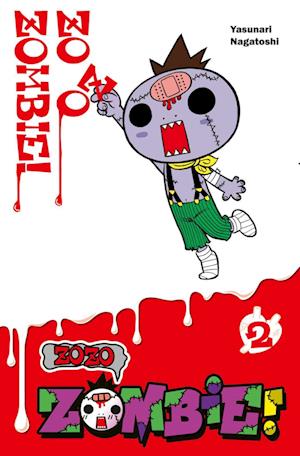Zozo Zombie 2 - Yasunari Nagatoshi - Books - Carlsen - 9783551803559 - May 29, 2024