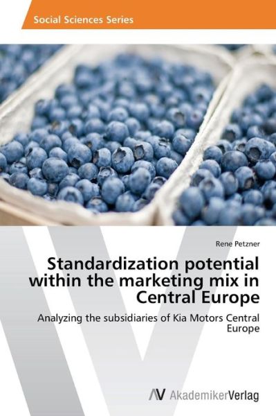 Cover for Petzner Rene · Standardization Potential Within the Marketing Mix in Central Europe (Pocketbok) (2014)