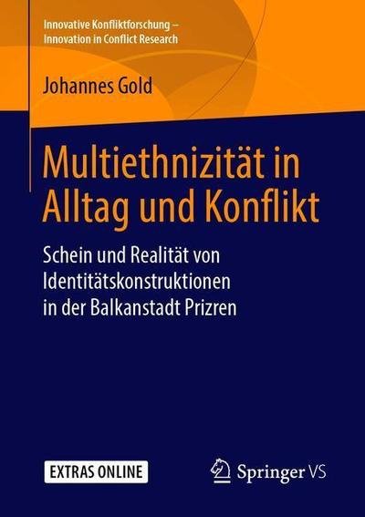 Cover for Gold · Multiethnizität in Alltag und Konf (Bog) (2019)