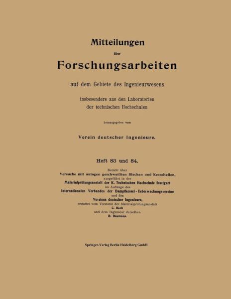 Cover for Carl Von Bach · Mitteilungen UEber Forschungsarbeiten Auf Dem Gebiete Des Ingenieurwesens - Forschungsarbeiten Auf Dem Gebiete Des Ingenieurwesens (Paperback Book) [1910 edition] (1910)