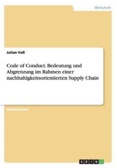 Cover for Voß · Code of Conduct. Bedeutung und Abgr (Buch) (2016)