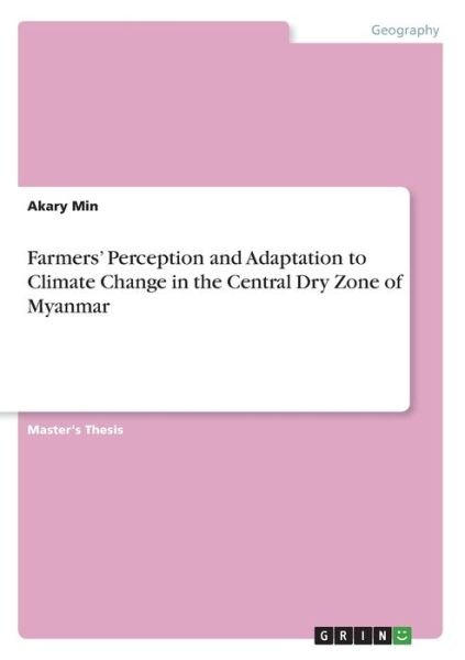 Farmers' Perception and Adaptation - Min - Books -  - 9783668707559 - 