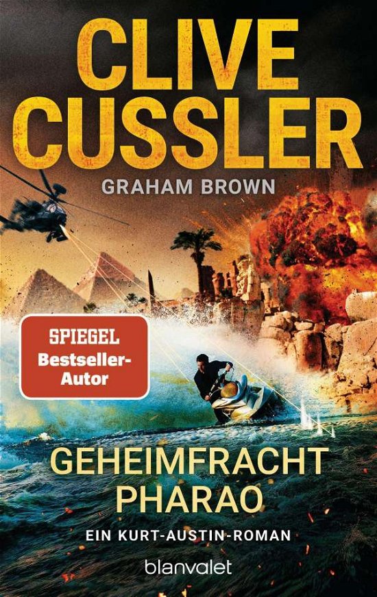 Geheimfracht Pharao - Clive Cussler - Books - Blanvalet Taschenbuchverl - 9783734110559 - December 20, 2021