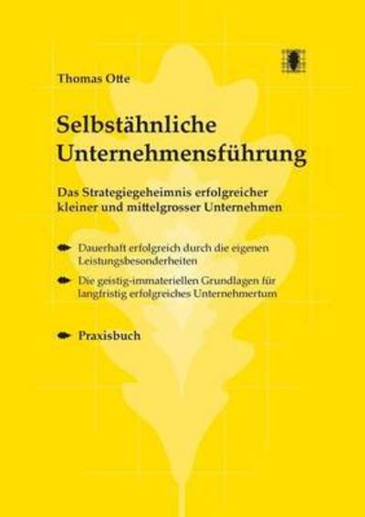 Cover for Thomas Otte · Selbstahnliche Unternehmensfuhrung (Paperback Book) (2014)