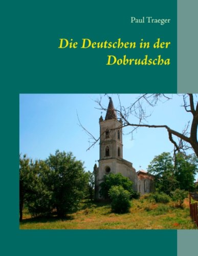 Cover for Paul Traeger · Die Deutschen in der Dobrudscha (Paperback Book) [German edition] (2014)