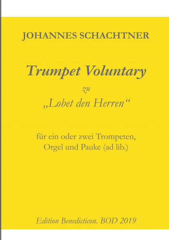 Cover for Schachtner · Trumpet Voluntary (Book)