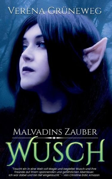 Cover for Grüneweg · Malvadins Zauber (Bok) (2018)