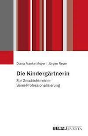 Cover for Franke-Meyer · Die Kindergärtnerin (Book)