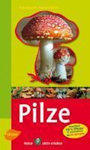 Cover for Grünert · Pilze (Bok)