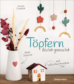 Cover for Cambot:töpfern Leicht Gemacht · Ohne Sc (Book)