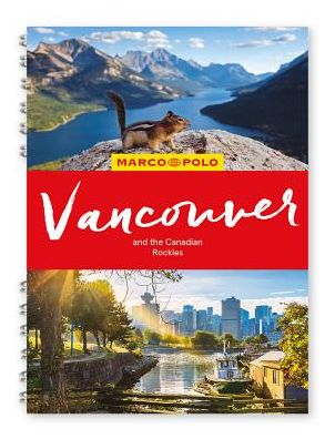 Cover for Marco Polo · Vancouver &amp; the Canadian Rockies Marco Polo Travel Guide - with pull out map - Marco Polo Spiral Travel Guides (Spiral Book) (2019)