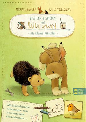 Cover for Michael Engler · Basteln &amp; Spielen mit Wir zwei - Für kleine Künstler (Book) (2024)