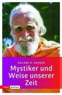 Cover for Ropers · Mystiker und Weise unserer Zeit (Book)