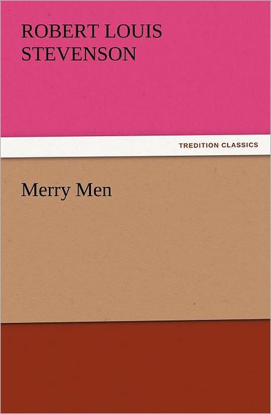Cover for Robert Louis Stevenson · Merry men (Tredition Classics) (Paperback Book) (2011)