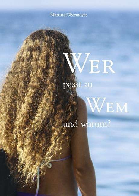 Cover for Obermeyer · Wer passt zu wem und warum? (Book)