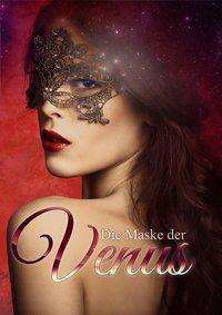 Die Maske der Venus - Rudolph - Books -  - 9783945163559 - 