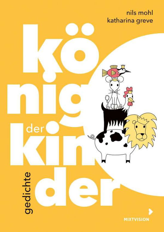 Cover for Mohl · König der Kinder (Buch)