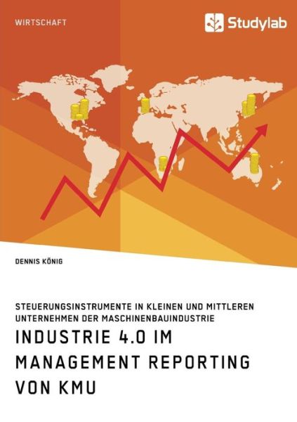 Cover for König · Industrie 4.0 im Management Repor (Buch) (2019)