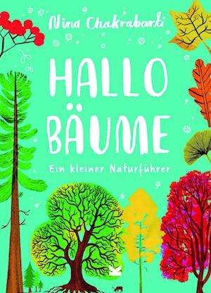 Cover for Nina Chakrabarti · Hallo Bäume (Book) (2023)