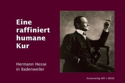 Cover for Hermann Hesse · Eine raffiniert humane Kur (N/A) [2. Aufl. edition] (2021)